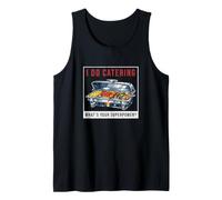 Hombre I Do Catering ¿Cuál es su Equipo de Servicio de Catering de Superpotencia Camiseta sin Mangas