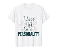 Hombre I Love Her Cute Personality Couple Relationship Quote Camiseta gráfica económica