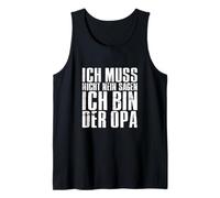 Hombre Ich Muss Nicht Nicht Sagen Ich Bin Der Opa Camiseta sin Mangas