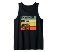 Hombre I'm Ahmed Doing Ahmed Things - Cita Personalizada Divertida Camiseta sin Mangas