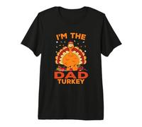 Hombre I'm The Dad Turkey Family Matching Thanksgiving Camiseta Premium