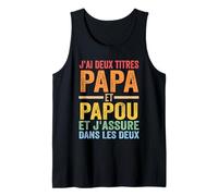 Hombre J'Ai Deux titres Papa et Papou Papa & PAPY Camiseta sin Mangas