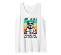 Hombre Just a dad who always came back with the milk father's day Camiseta sin Mangas