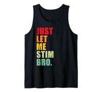 Hombre Just Let Me Stim Bro - Concientización Divertida sobre el Autismo para niños y Hombres Camiseta sin Mangas