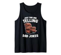 Hombre Just This and Telling Dad Jokes Sillón Hombre Humor Grandpa Camiseta sin Mangas