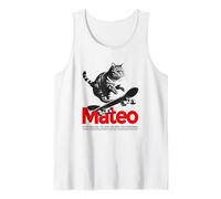 Hombre MATEO - hermoso nombre de niño con gato y monopatín Camiseta sin Mangas