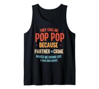Hombre Me Llaman Pop Pop - No es una Mala Influencia Camiseta sin Mangas