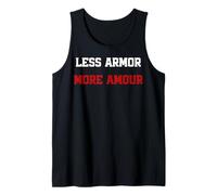 Hombre Menos armadura más amor Wordplay Peace Quote, No War Camiseta sin Mangas