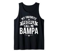 Hombre Mi Gente Favorita me Llama Bampa Abuelo Abuelo Camiseta sin Mangas