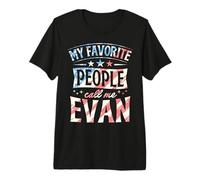 Hombre Mi Gente Favorita me Llama Evan Nombre Personalizado Camiseta Premium
