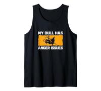 Hombre Mi Toro Tiene Problemas de ira Funny Bull Riding Cowboy Bull Rider Camiseta sin Mangas