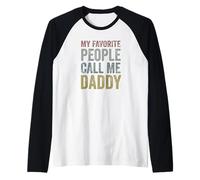 Hombre My Favorite People Call Me Daddy - Cool Retro Father's Day Camiseta Manga Raglan