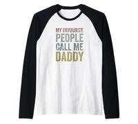 Hombre My Favourite People Call Me Daddy - Cool Retro Father's Day Camiseta Manga Raglan