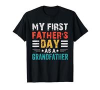 Hombre My First Father's Day As A Grandfather 2023 Día del Padre Camiseta
