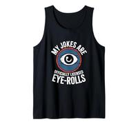 Hombre My Jokes Are Official Licensed Eye-Rolls Pun Dad Father's Camiseta sin Mangas