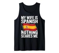 Hombre My Wife Is Spanish Nothing Scares Me Flag Camiseta sin Mangas