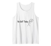 Hombre No Golf Today Funny Humor Cita Golfista Triste Hombres Mujeres Camiseta sin Mangas