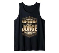 Hombre NO SOY UN SUPERHÉROE PERO SOY JORGE. DISEÑO VINTAGE Camiseta sin Mangas