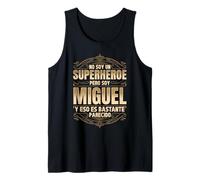 Hombre NO SOY UN SUPERHÉROE PERO SOY MIGUEL. DISEÑO VINTAGE Camiseta sin Mangas