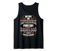Hombre NO Soy UN SUPERHÉROE Pero Soy RADIÓLOGO Camiseta sin Mangas