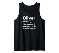 Hombre Oliver Like A Normal Guy Only Cooler Legend King Nombre Camiseta sin Mangas