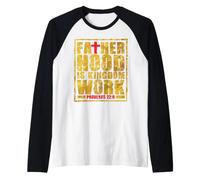Hombre Paternidad Cristiana: la paternidad es una Labor del Reino. Camiseta Manga Raglan