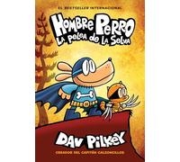 Hombre Perro: La Pelea de la Selva, Volume 6 (Hombre Perro/ Dog Man, 6)