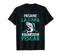 Hombre Pescador Pesca El Rey Quiere Pescar Camiseta