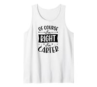 Hombre por Supuesto Que Tengo razón, Soy Carter Nombre Personalizado Camiseta sin Mangas