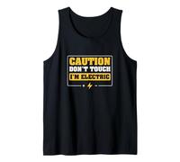 Hombre Precaución Don't Touch I'm Electric Funny Electrical Engineers Camiseta sin Mangas