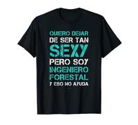 Hombre Regalo Ingeniero Forestal - Camiseta Original Graduación Camiseta