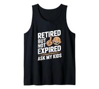 Hombre Retirado pero no caducado Pregúntele a mis hijos Cita divertida Camiseta sin Mangas