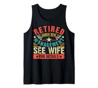 Hombre Retired Under New Management See Wife For Details Camiseta sin Mangas