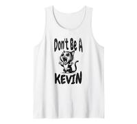 Hombre Sarcastic Funny Don't Be A Kevin. Kevin Humor. Gamer Camiseta sin Mangas