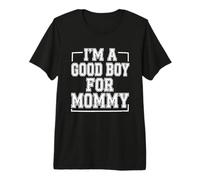 Hombre Soy un Buen Chico para mamá Camiseta Premium