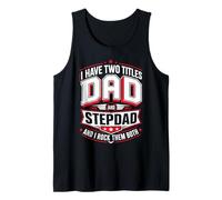 Hombre Tengo Dos títulos papá y padrastro y yo rockeo Ambos Camiseta sin Mangas