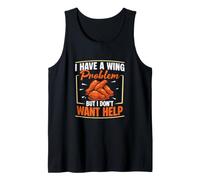 Hombre Tengo un Problema con Las alas Pero no Quiero Ayuda Fan de alas de Pollo Camiseta sin Mangas