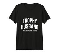 Hombre Trofeo Marido Participación Premio Matrimonio Humor Camiseta Premium