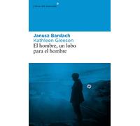 El Hombre Un Lobo Para El Hombre