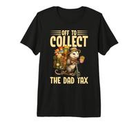 Hombre Vamos a cobrar el impuesto de papá, Divertida zarigüeya, papá, Día del Padre Camiseta Premium