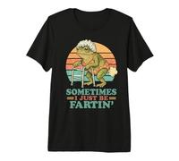 Hombre Viejo Mujer Cumpleaños Gag A Veces Solo Ser Farting Frog Camiseta Premium