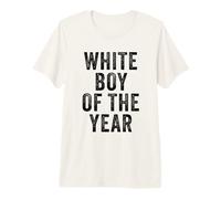 Hombre White Boy of The Year - Funny Handsome Cool Men's Humor Camiseta Premium