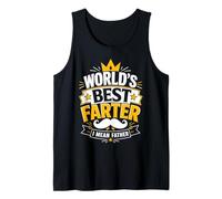 Hombre World'S Best Farter I Mean Father Funny Dad Día del Padre Camiseta sin Mangas