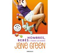 Hombres, bebes y todo lo demás | Jane Green