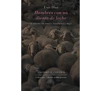 Hombres con un diente de leche: IV Premio de Poesía Irreconciliables: 14 (Doble orilla, poesía)