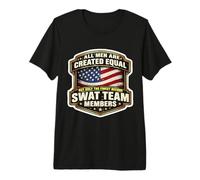 Hombres Creados Iguales Solo los Mejores se convierten en Miembros del Equipo SWAT Camiseta Premium