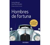 Hombres De Fortuna: Doe Relatos Sobre Hacedores De Empresas
