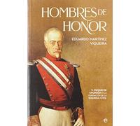 Hombres de honor: El duque de Ahumada y la fundación de la Guardia Civil (Historia)