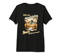 Hombres, Mujeres, Cristiano, Fe, Haz Que Tus montañas se muevan Camiseta Premium