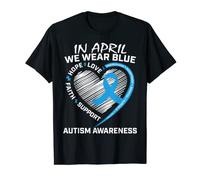 Hombres Mujeres Niños Corazón En Abril Llevamos Concientización Azul Autismo Camiseta